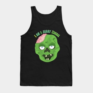 I am a scary Zombie! Halloween Tank Top